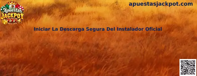 Guía de Apuestas Jackpot para comprobar el origen y la seguridad del instalador oficial antes de descargarlo