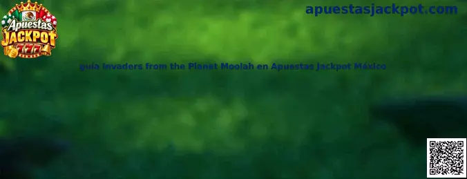 Imagen ilustrativa de la guía de Invaders from the Planet Moolah en Apuestas Jackpot México