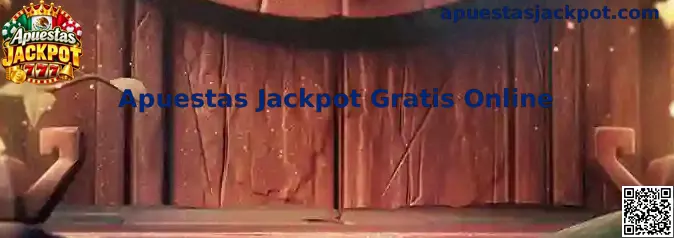 Experiencia informativa de Apuestas Jackpot Gratis Online