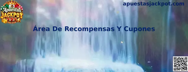 Área De Recompensas Y Cupones en Apuestas Jackpot