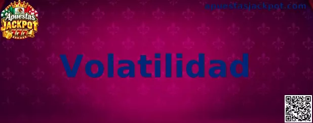 Guía sobre volatilidad en Apuestas Jackpot